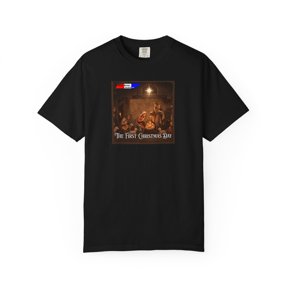 Buck Buick & The Wildcats — “The First Christmas Day” Holiday T-Shirt