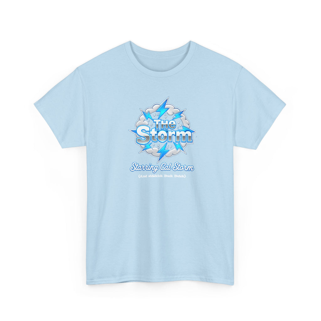 The Storm Starring Cal Storm — Unisex Heavy Cotton T-Shirt