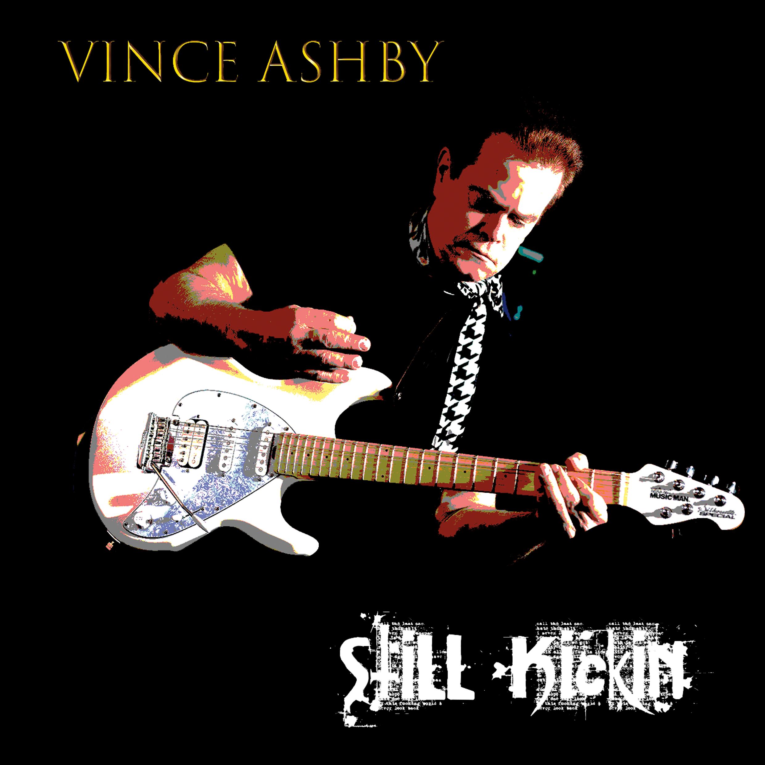 "Still Kickin'" - Vince Ashby (2022 Solo CD)