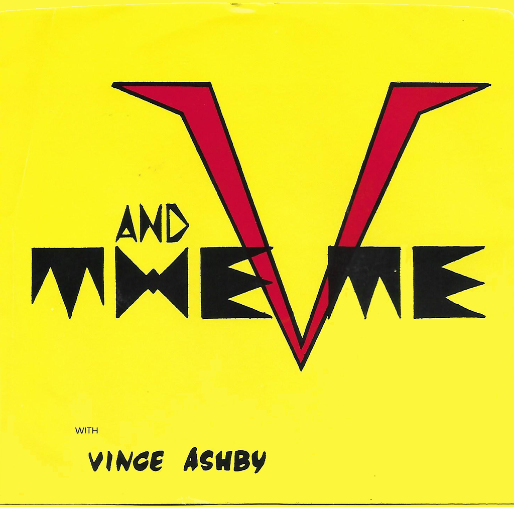 "Hollywood Remains" - V and The Me (Original 1986 7" Vinyl EP)